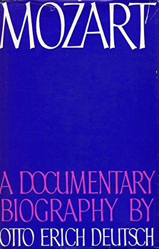 Mozart A Documentary Biography [Hardcover]