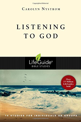 Listening To God (lifeguide Bible Studies) [Paperback]