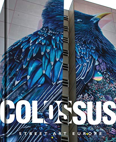 Colossus. Street Art Europe [Hardcover]