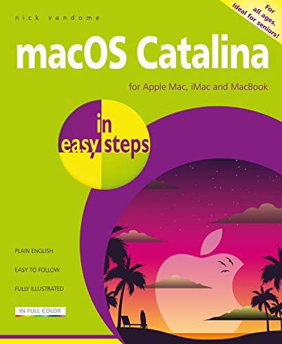 macOS Catalina in easy steps: Covers version 10.15 [Paperback]