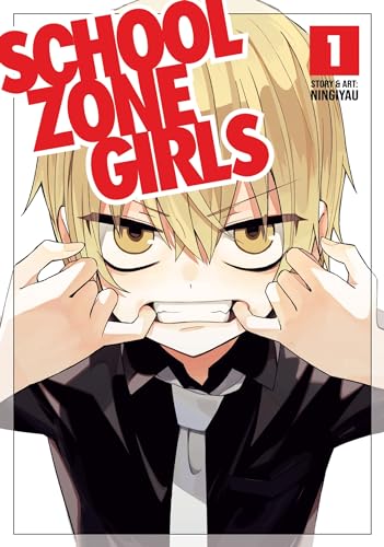 School Zone Girls Vol. 1 [Paperback]