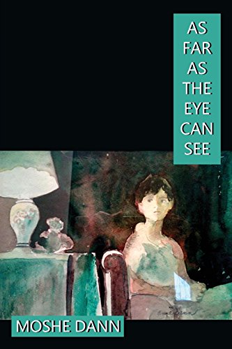 As Far As The Eye Can See [Paperback]