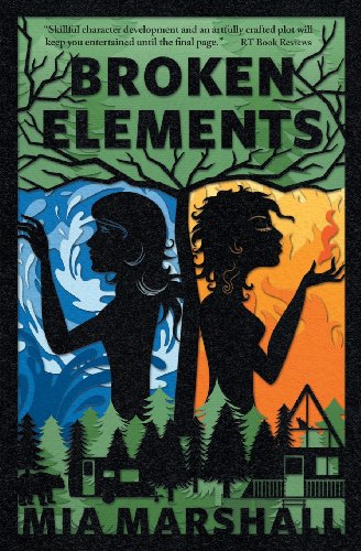 Broken Elements (elements, Book 1) [Paperback]