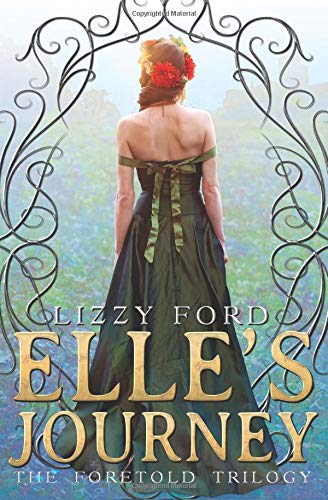 Elle's Journey (foretold Trilogy) [Paperback]