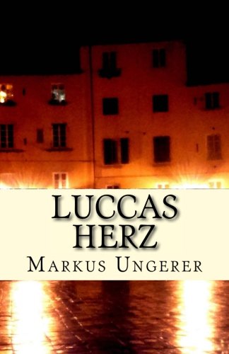 Luccas Herz (german Edition) [Paperback]