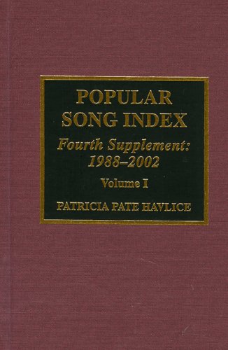 Popular Song Index: Fourth Supplement 1988-2002 [Hardcover]