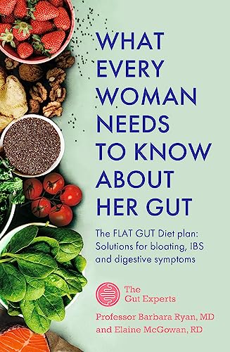 What Every Woman Needs to Know About Her Gut