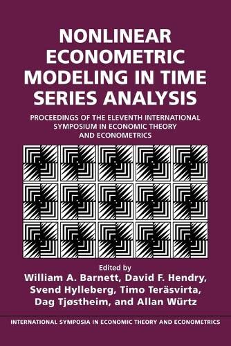 Nonlinear Econometric Modeling in Time Series Proceedings of the Eleventh Inter [Paperback]