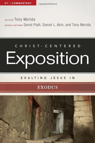 Exalting Jesus in Exodus [Paperback]