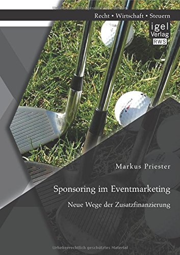 Sponsoring Im Eventmarketing Neue Wege Der Zusatzfinanzierung (german Edition) [Paperback]