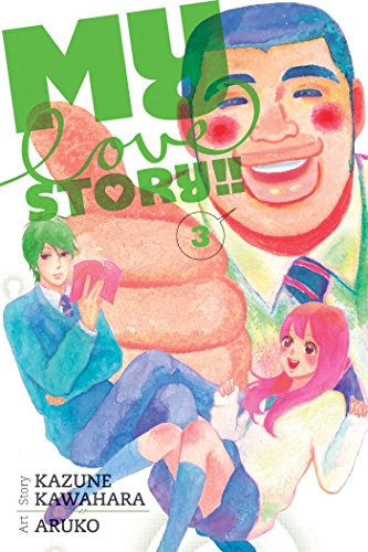 My Love Story, Vol. 3 [Paperback]