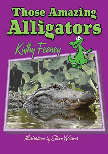 Those Amazing Alligators [Paperback]