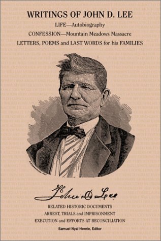 Writings Of John D. Lee [Hardcover]