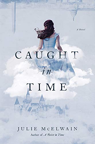 Caught in Time: A Novel [Paperback]