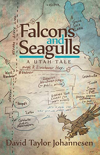 Falcons And Seagulls A Utah Tale [Paperback]