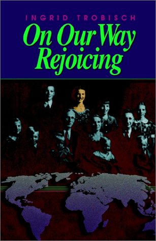 On Our Way Rejoicing [Paperback]