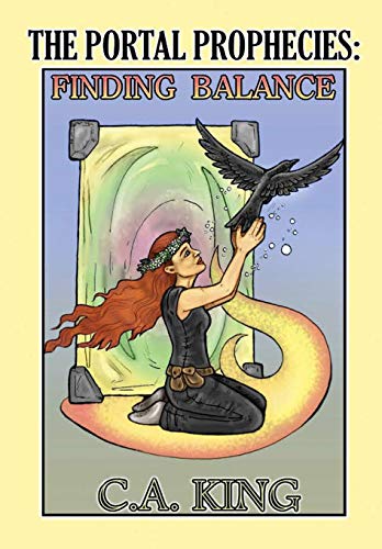 Portal Prophecies  Finding Balance [Hardcover]