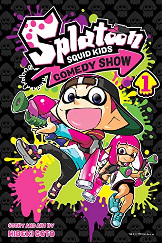 Splatoon: Squid Kids Comedy Show, Vol. 1 [Paperback]