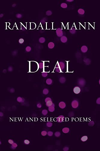 Deal: New and Selected Poems [Paperback]