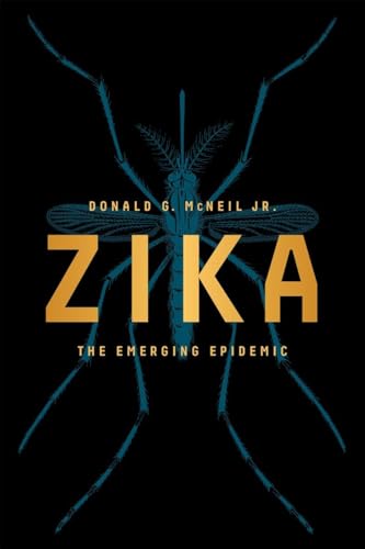 Zika: The Emerging Epidemic [Paperback]