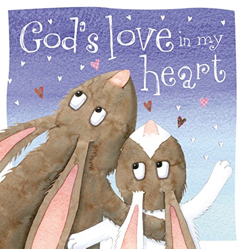 God's Love In My Heart [Board book]