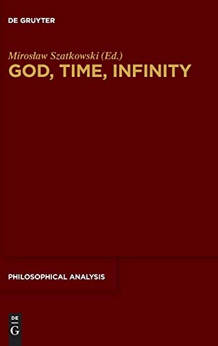 God, Time, Infinity [Hardcover]