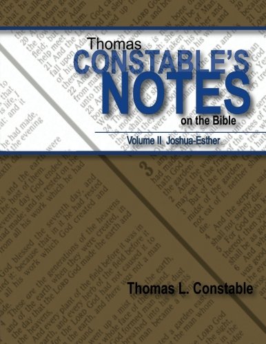 Thomas Constable's Notes On The Bible Volume Ii Joshua-Esther (volume 2) [Paperback]