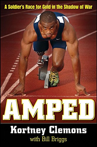 Amped A Soldier's Race for Gold in the Shado of War [Hardcover]