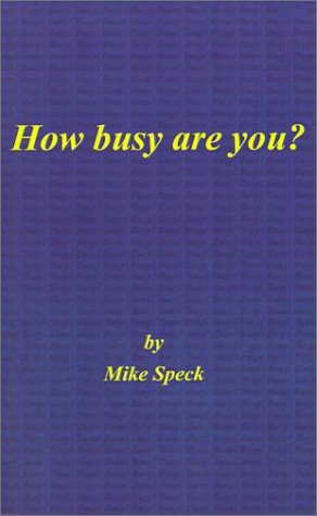 Ho Busy Are You [Paperback]