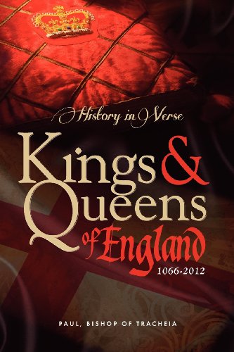 History In Verse - Kings And Queens Of England 1066-2012 [Paperback]