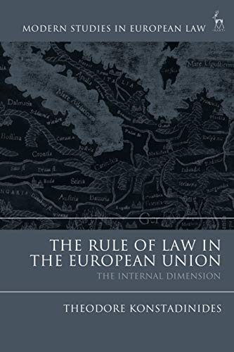 The Rule of La in the European Union The Internal Dimension [Paperback]