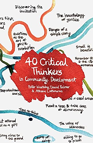 40 Critical Thinkers in Community Development [Paperback]