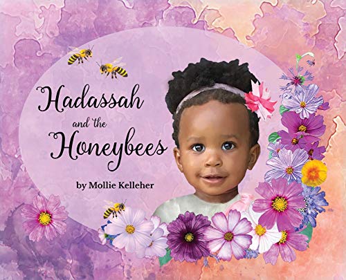 Hadassah and the Honeybees [Hardcover]