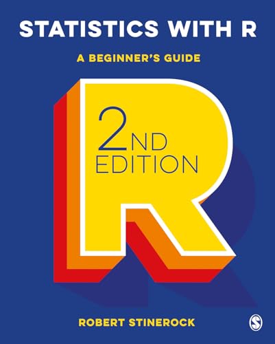 Statistics with R: A Beginner's Guide [Paperback]