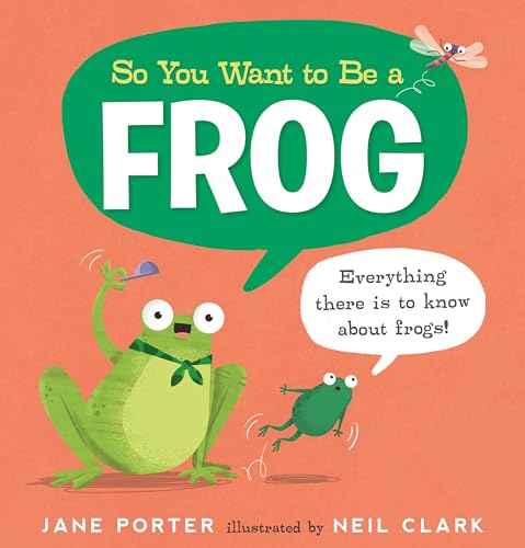 So You Want to Be a Frog [Hardcover]