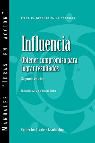 Influence Gaining Commitment, Getting Results 2nd Edition (esla) (spanish Editi [Paperback]