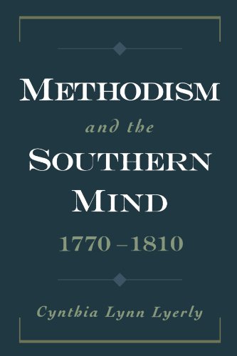 Methodism and the Southern Mind, 1770-1810 [Paperback]