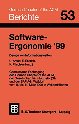 Software-Ergonomie 99: Design von Informationswelten [Paperback]