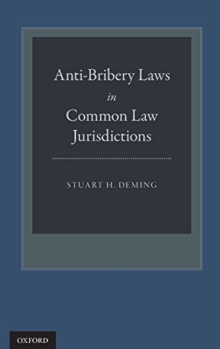 Anti-Bribery Laws in Common Law Jurisdictions [Hardcover]