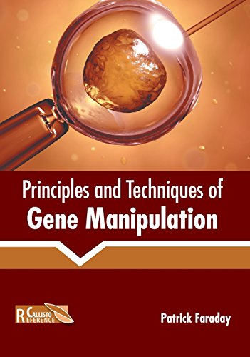 Principles and Techniques of Gene Manipulation [Hardcover]