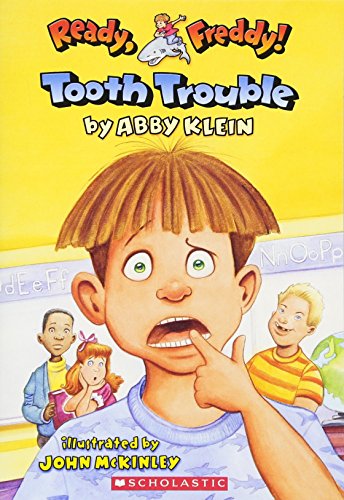 Ready, Freddy! #1: Tooth Trouble [Paperback]