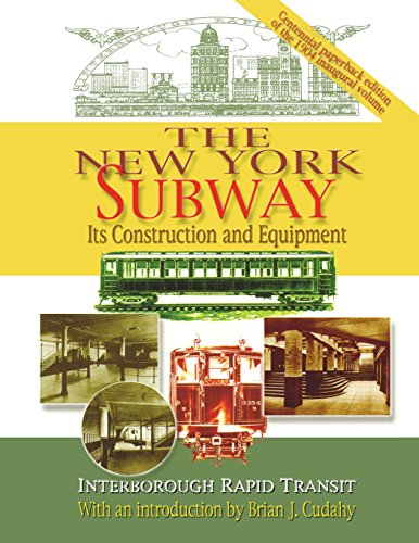 The Ne York Subay Its Construction and Equipment [Paperback]