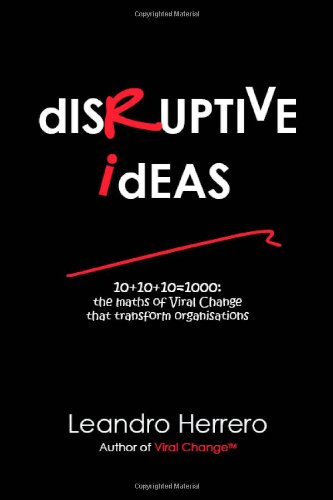 Disruptive Ideas [Paperback]