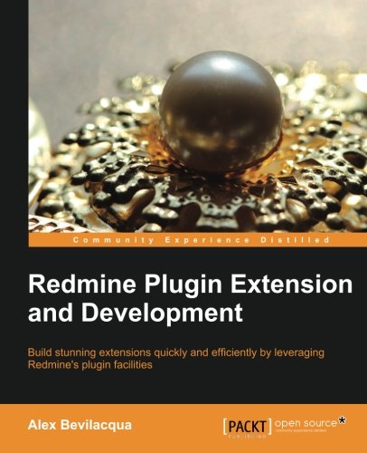 Redmine Plugin Extension And Development [Paperback]