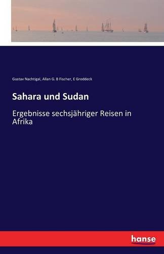 Sahara Und Sudan (german Edition) [Paperback]