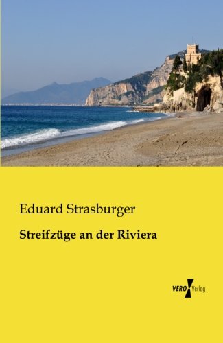 Streifzuge an der Riviera [Paperback]