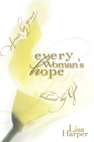 Every Woman&39s Hope [Paperback]