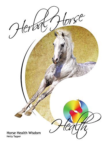 Herbal Horse Health Horse Health Wisdom [Paperback]