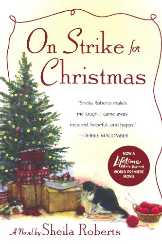 On Strike for Christmas A Novel [Paperback]