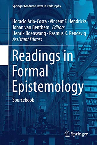 Readings in Formal Epistemology: Sourcebook [Hardcover]